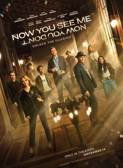 (2025) Now You See Me : Now You Dont | حالا مرا می بینی : دیگه نمی بینی