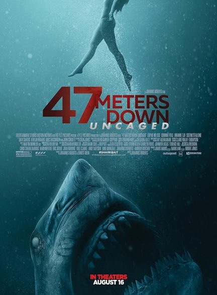 (2019) 47 Meters Down : Uncaged | چهل و هفت متر پایین : خارج از قفس